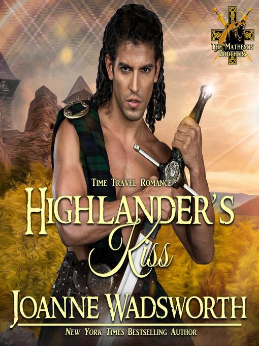 Title details for Highlander's Kiss by Joanne Wadsworth - Wait list